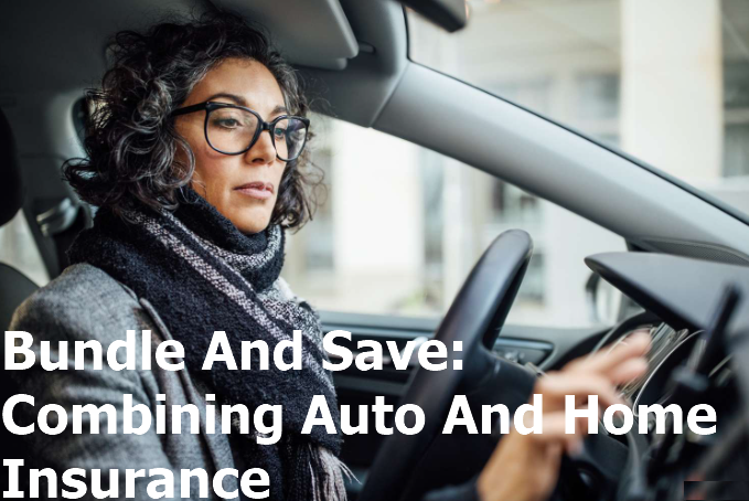 Combining Auto And Home Insurance