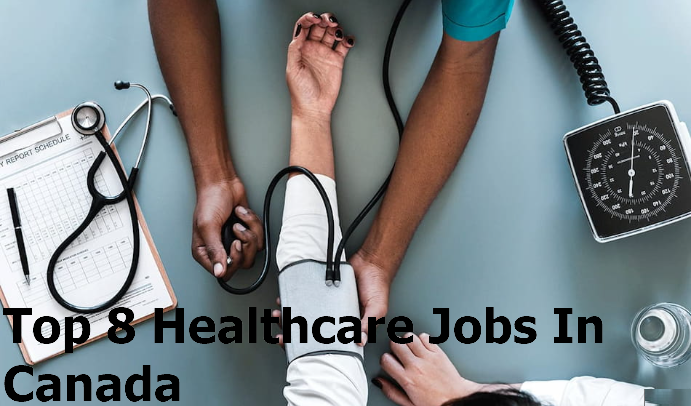 Top Healthcare Jobs In Canada