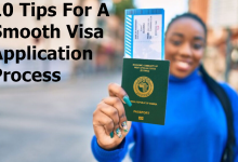 Tips For A Smooth Visa Application Process