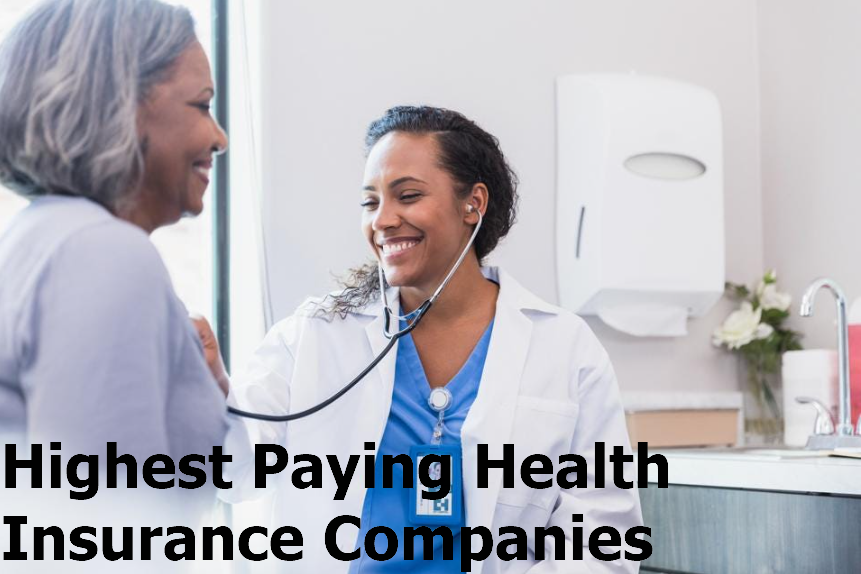 Highest Paying Health Insurance Companies