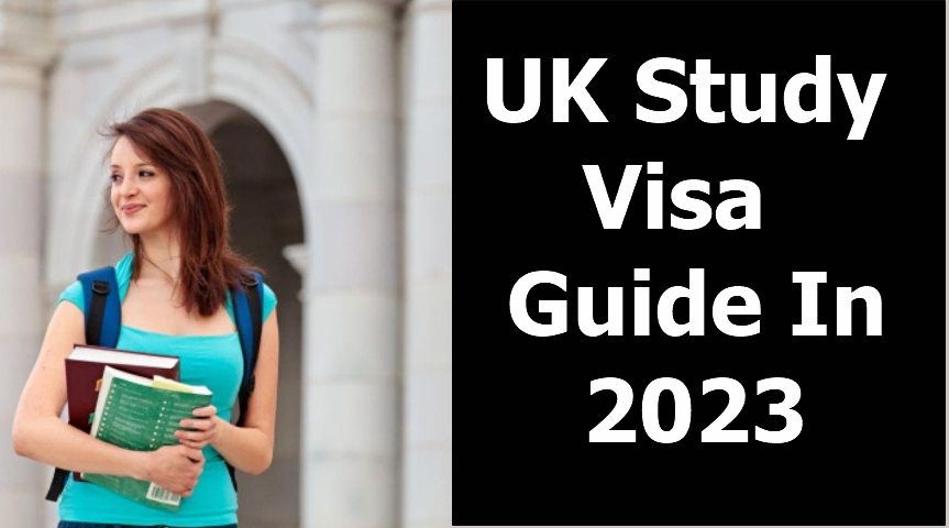 UK Study Visa Guide